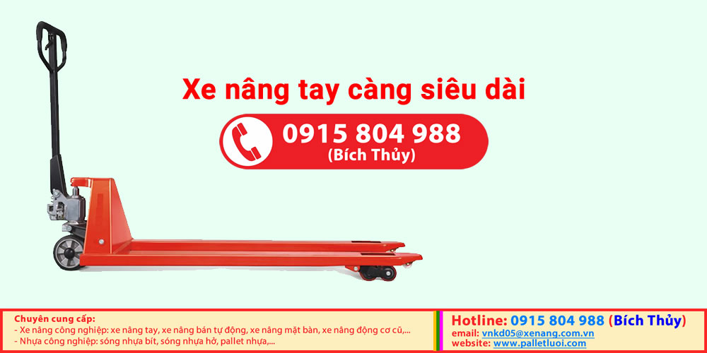 Xe nâng tay siêu dài - 0915 804 988 - Bích Thuỷ