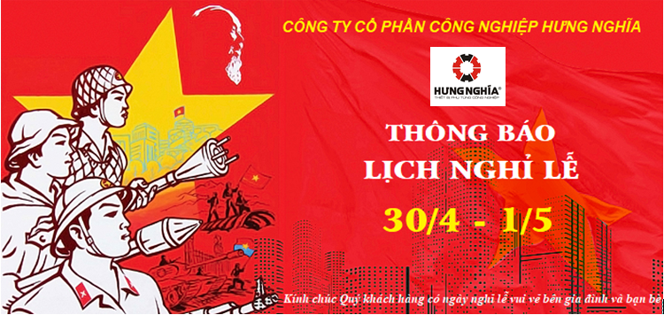 THÔNG BÁO LỊCH NGHỈ LỄ GIẢI PHÓNG MIỀN NAM VÀ QUỐC TẾ LAO ĐỘNG NĂM 2021
