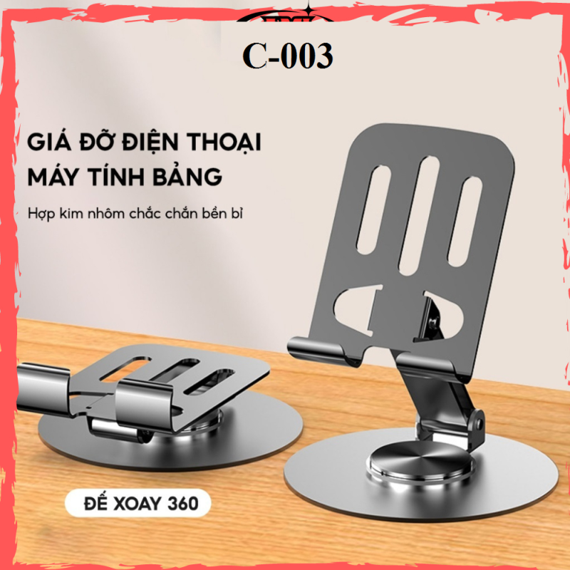 Giá đỡ điện Thoại, Ipad Kiêm Loại C-003 rẻ, 8001 Xoay 360