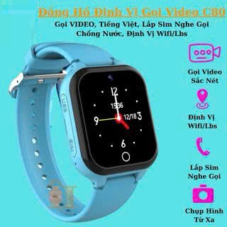 Đồng hồ định vị trẻ em C80 4G video call