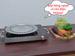 Bếp Hồng Ngoại Tốn Điện Không? Có Nên Dùng Không?