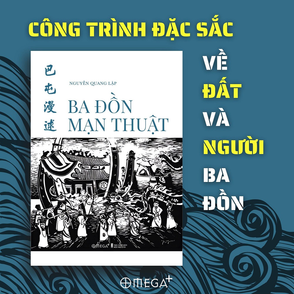 Sách Ba Đồn Mạn Thuật - Nguyễn Quang Lập