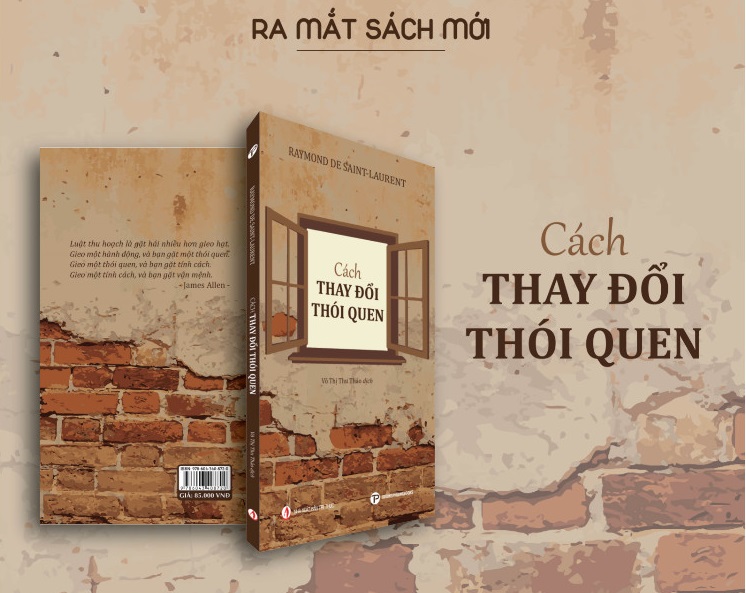 Sách Cách Thay Đổi Thói Quen - Raymond De Saint-Laurent