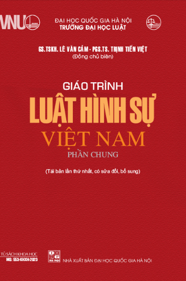 Giáo trình Luật hình sự Việt Nam; Lê Văn Cảm; Trịnh Tiến Việt