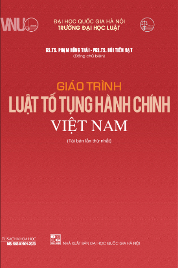 Giáo trình luật tố tụng hành chính Việt Nam - Phạm Hồng Thái, Bùi Tiến Đạt