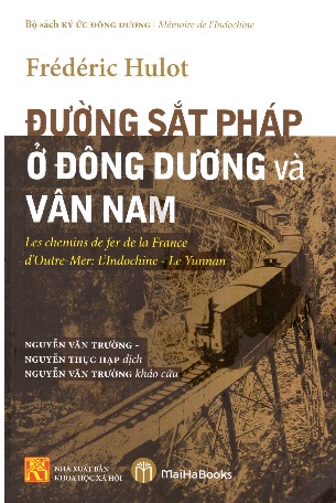 Đường Sắt Pháp Ở Đông Dương và Vân Nam