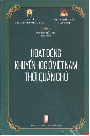 Hoạt Động Khuyến Học Ở Việt Nam Thời Quân Chủ - Nguyễn Hữu Mùi (chủ biên)