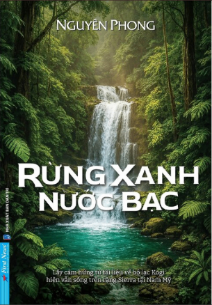 Rừng Xanh Nước Bạc - Nguyên Phong