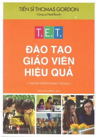 Đào Tạo Giáo Viên Hiệu Quả - Thomas Gordon