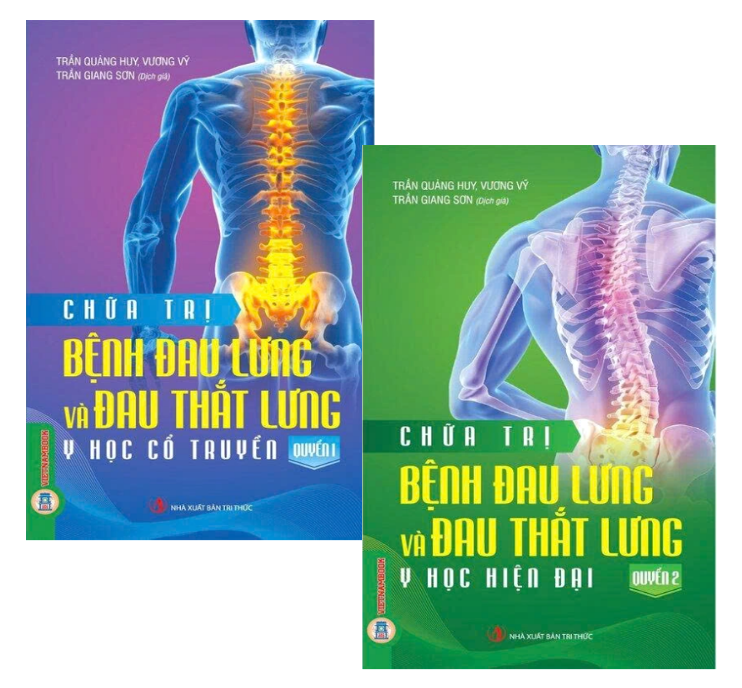 Chữa Trị Bệnh Đau Lưng Và Đau Thắt Lưng (Quyển 1) - Y Học Cổ Truyền + Chữa Trị Bệnh Đau Lưng Và Đau Thắt Lưng (Quyển 2) - Y Học Hiện Đại