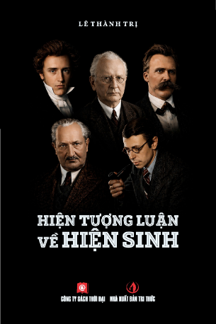 Hiện tượng luận về hiện sinh (Lê Thành Trị)