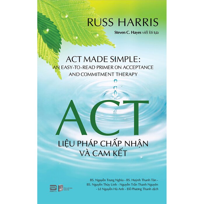 ACT - Liệu Pháp Chấp Nhận Và Cam Kết - Russ Harris