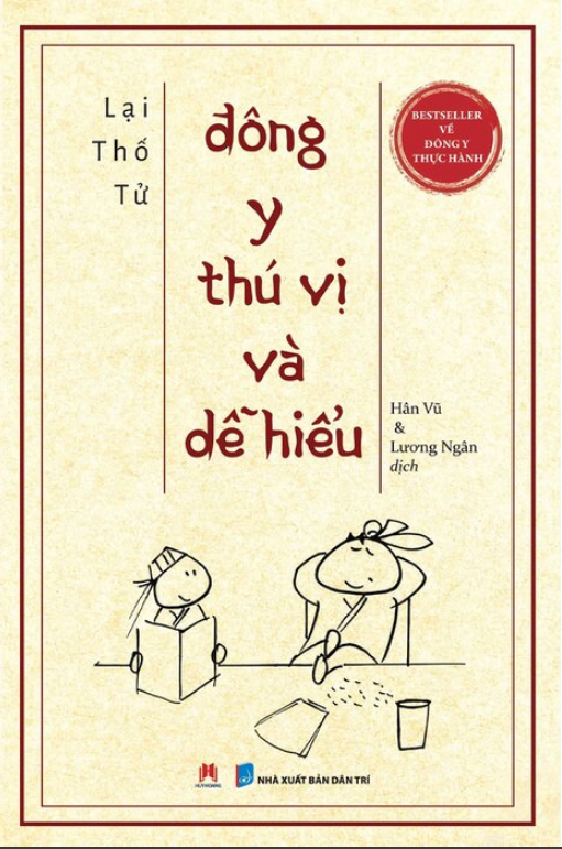 Đông Y Thú Vị Và Dễ Hiểu - Lại Thố Tử