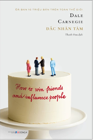 Đắc Nhân Tâm - Dale Carnegie