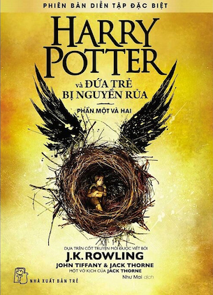 Harry Potter Và Đứa Trẻ Bị Nguyền Rủa (Tái bản) - J.K. Rowling, Jack Thorne, John Tiffany