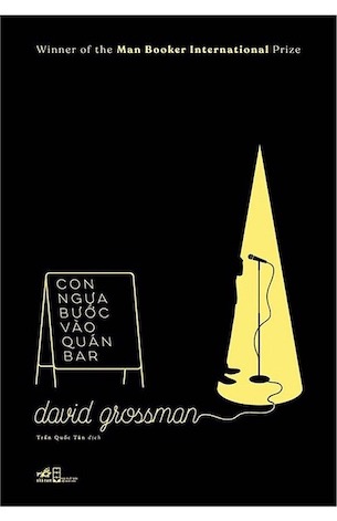 Con Ngựa Bước Vào Quán Bar - David Grossman