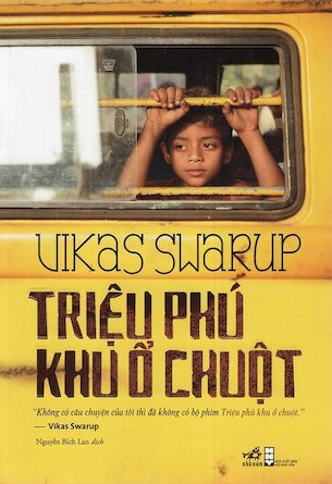 Triệu Phú Khu Ổ Chuột - Vikas Swarup