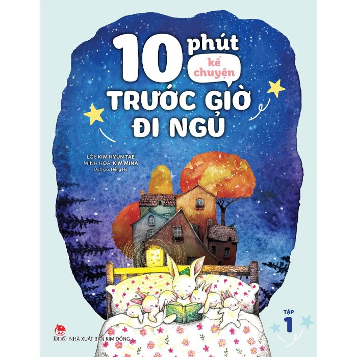 Combo (2 Cuốn Sách) 10 Phút Kể Chuyện Trước Giờ Đi Ngủ (Tập 1, 2) Kim Hyun Tae, Kim Mina