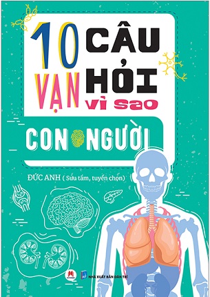 Combo Sách 10 Vạn Câu Hỏi Vì Sao? - Đức Anh