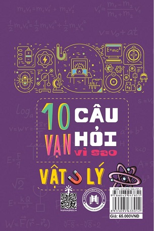 Sách 10 Vạn Câu Hỏi Vì Sao? - Vật Lý - Đức Anh