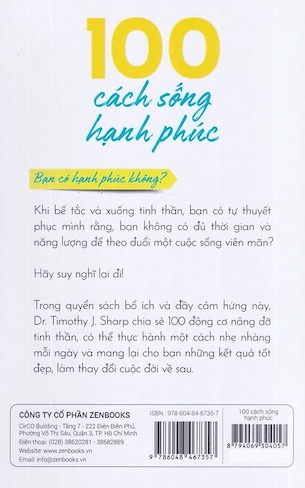 100 Cách Sống Hạnh Phúc - Cẩm Nang Dành Cho Người Bận Rộn (Tái Bản 2022) - DR. Timothy J. Sharp