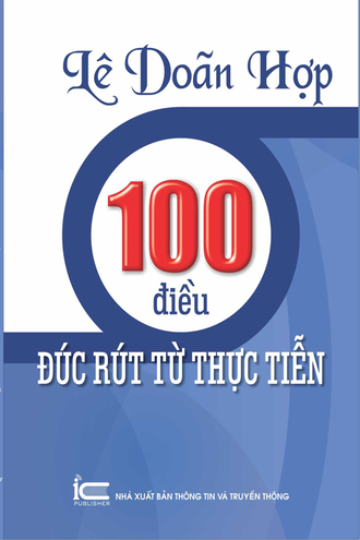 Lê Doãn Hợp 100 Điều Đúc Rút Từ Thực Tiễn