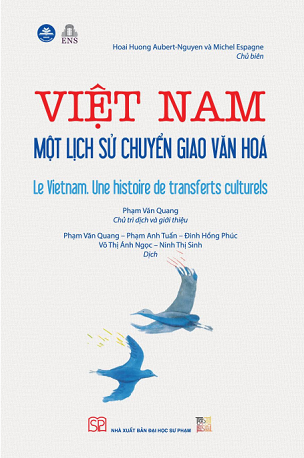 Việt Nam - Một lịch sử chuyển giao văn hóa