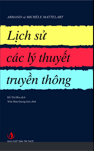 lịch sử các lý thuyết truyền thông