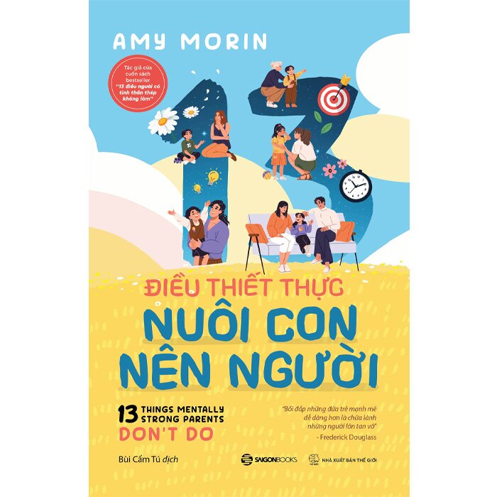 Combo (2 cuốn sách) 13 Điều Cho Con Vững Vàng - 13 Điều Thiết Thực Nuôi Con Nên Người (Amy Morin)