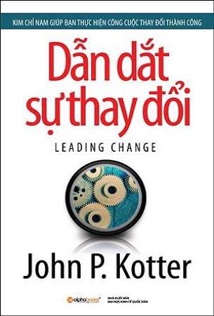 Sách Dẫn Dắt Sự Thay Đổi - John P Kotter