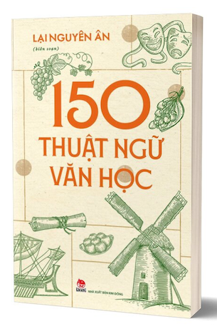 150 Thuật Ngữ Văn Học - Lại Nguyên Ân