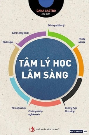 Sách Tâm Lý Học Lâm Sàng - Dana Castro