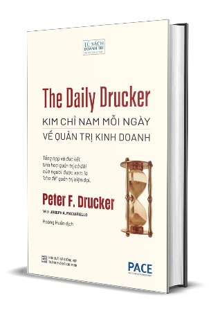 Sách Sách The Daily Drucker - Kim Chỉ Nam Mỗi Ngày Về Quản Trị Kinh Doanh (Bìa Cứng) Peter F. Drucker