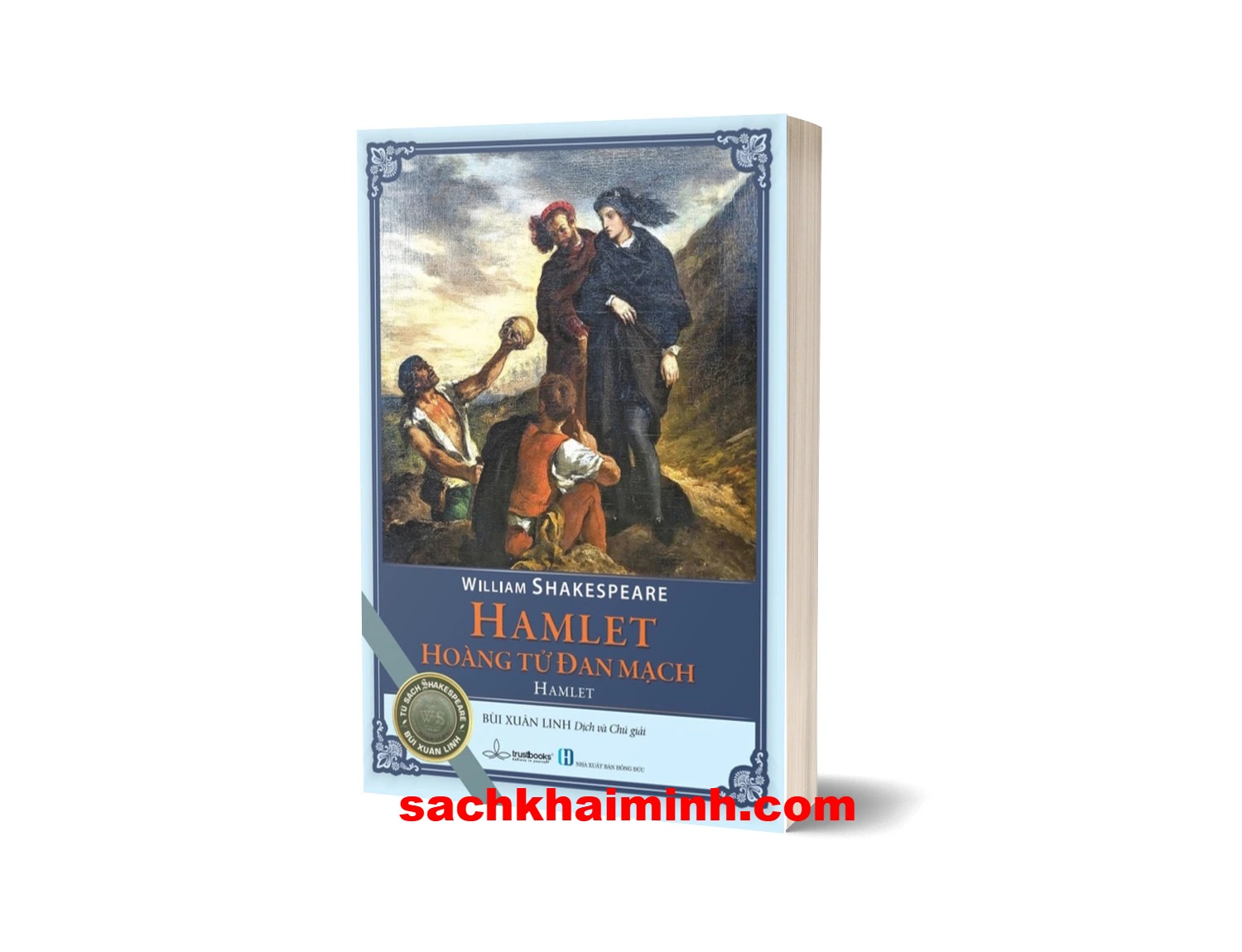 Hamlet Hoàng Tử Đan Mạch - William Shakespeare