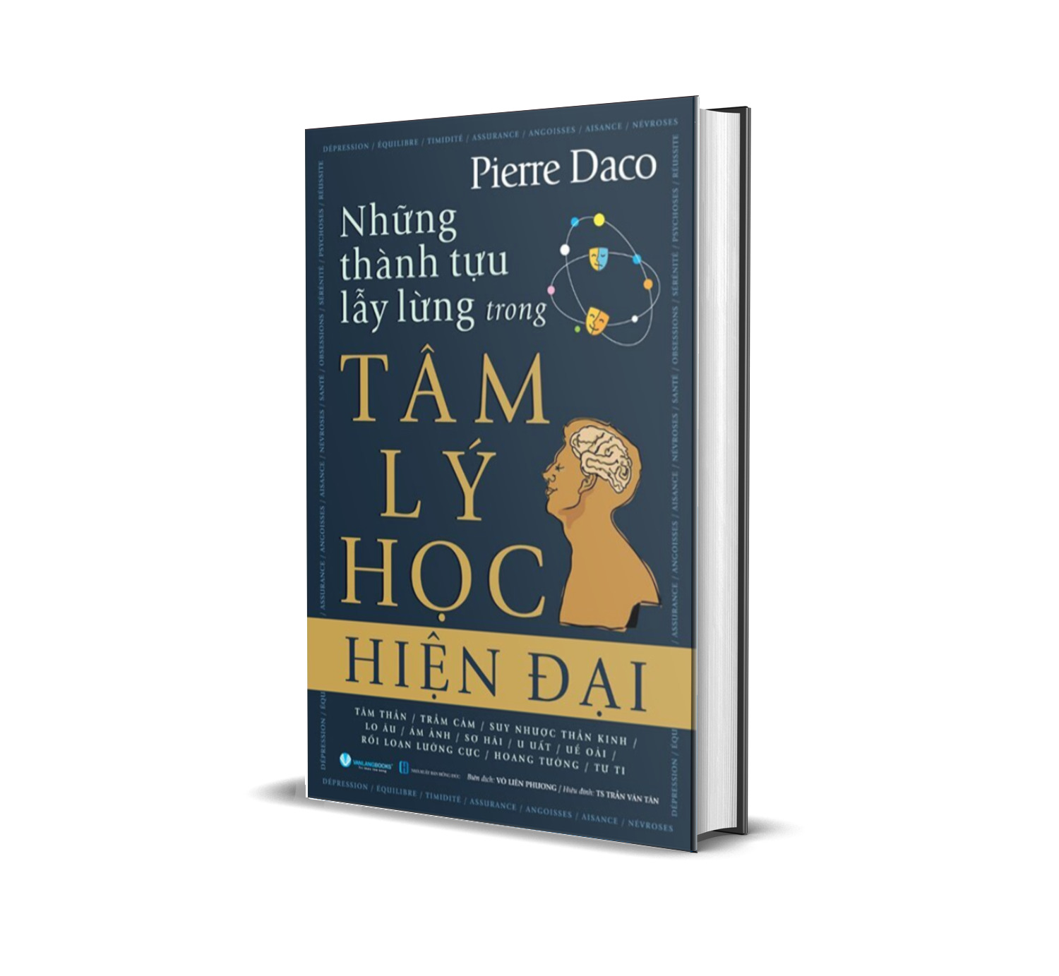 Những Thành Tựu Lẫy Lừng Trong Tâm Lý Học Hiện Đại - Pierre Daco
