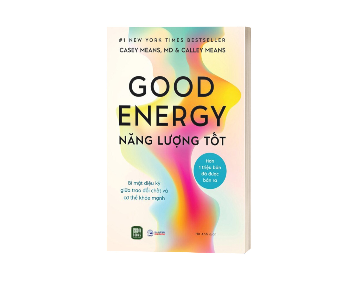 Good Energy - Năng Lượng Tốt - Casey Means, Calley Means