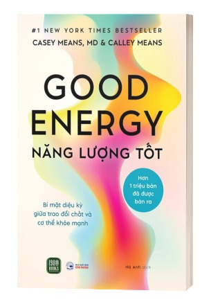 Good Energy - Năng Lượng Tốt - Casey Means, Calley Means