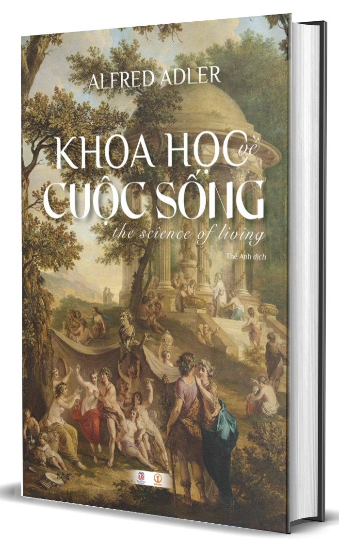 Khoa Học Về Cuộc Sống (Bìa Cứng) Alfred Adler