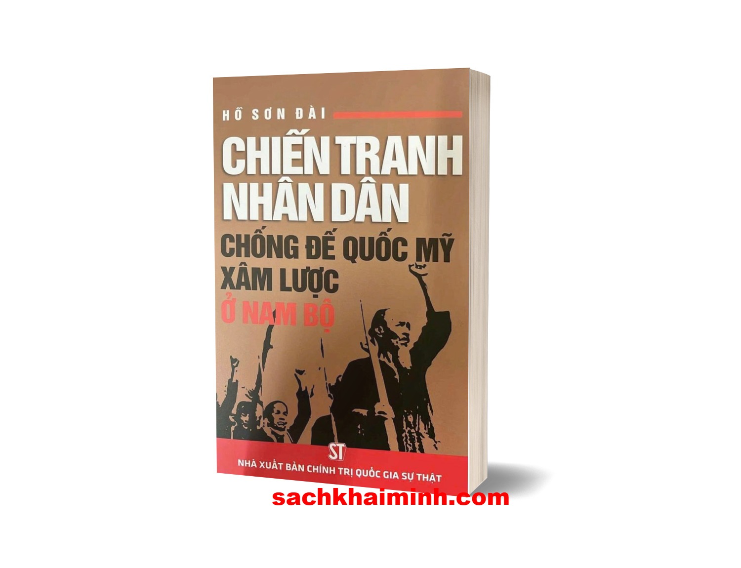 Chiến tranh nhân dân chống đế quốc Mỹ xâm lược ở Nam bộ - PGS.TS Hồ Sơn