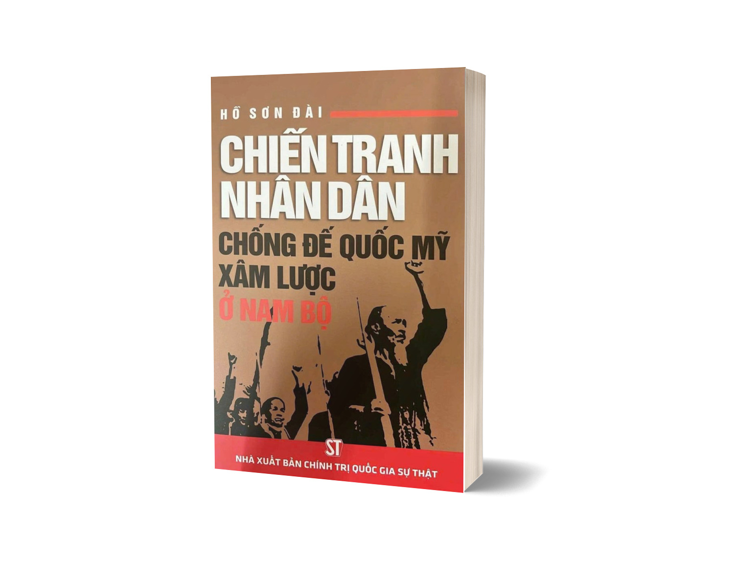 Chiến tranh nhân dân chống đế quốc Mỹ xâm lược ở Nam bộ - PGS.TS Hồ Sơn