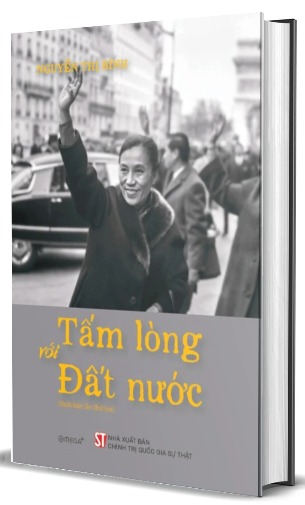 Tấm Lòng Với Đất Nước (Bìa Cứng) Nguyễn Thị Bình