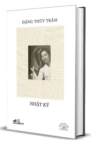 Nhật Ký Đặng Thùy Trâm (Bìa Cứng) Đặng Thùy Trâm