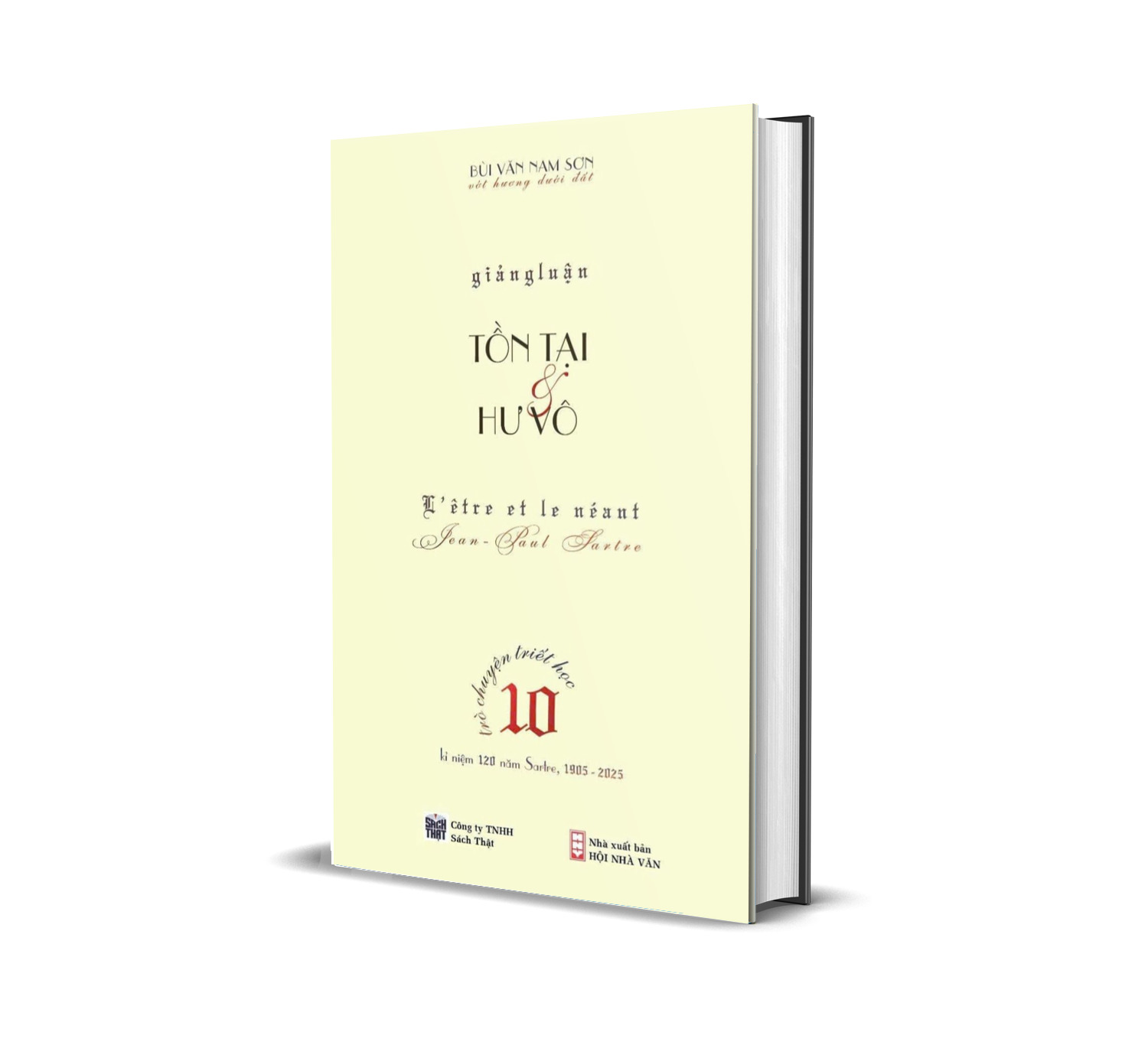 Giảng Luận Tồn tại và Hư vô (Jean-Paul Sartre) Bùi Văn Nam Sơn