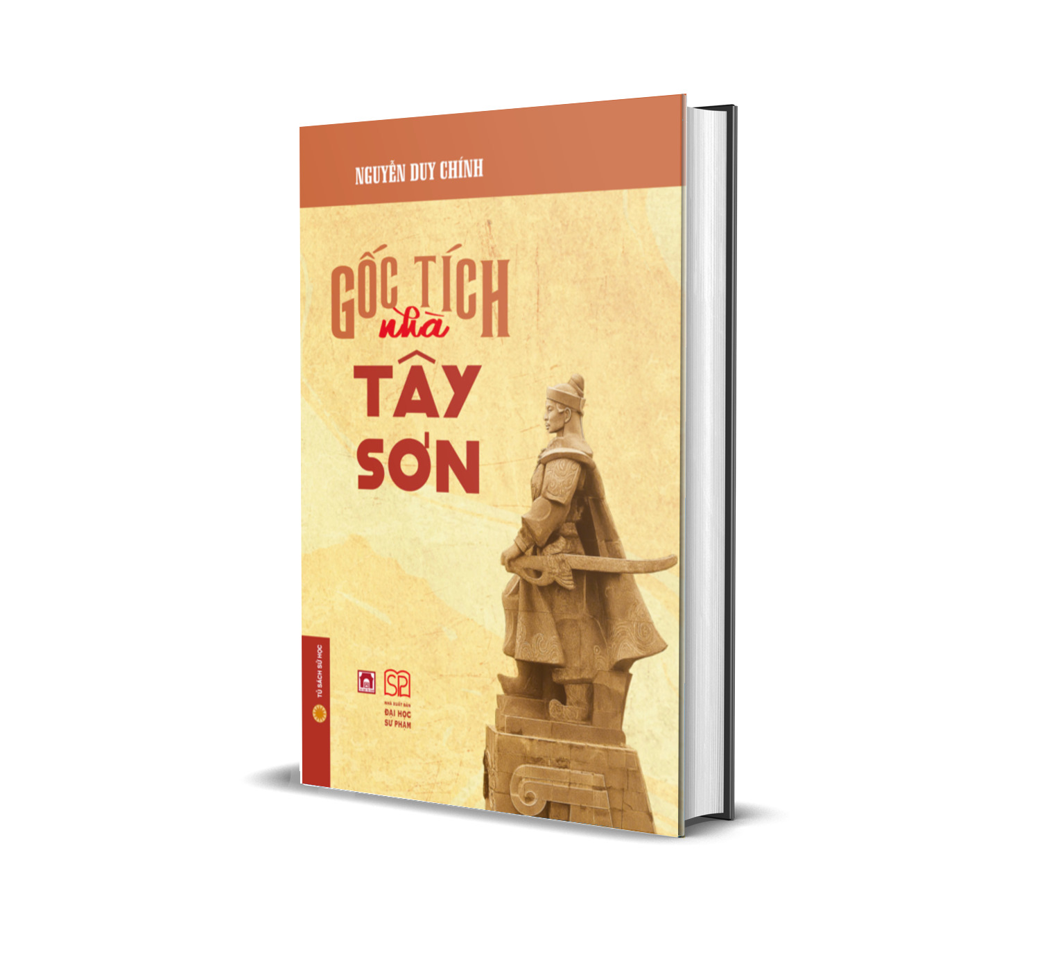 Gốc tích nhà Tây Sơn (Bìa cứng) Nguyễn Duy Chính