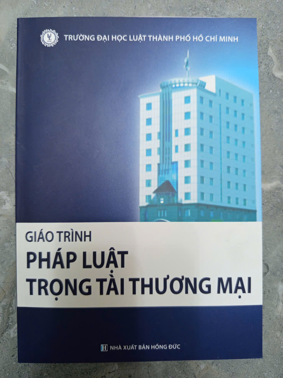 Giáo trình Pháp luật trọng tài thương mại - Đại học Luật TP. HCM