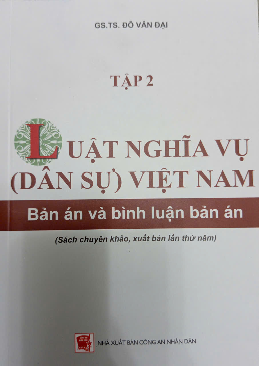 Combo Luật Nghĩa Vụ (Dân Sự) Việt Nam - Bản Án Và Bình Luận Án (Tập 1, 2) - GS. TS. Đỗ Văn Đại