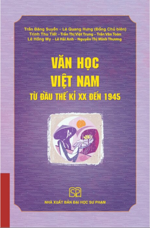 Văn Học Việt Nam Từ Đầu Thế Kỷ XX Đến 1945