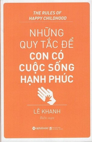 Những Quy Tắc Để Con Có Cuộc Sống Hạnh Phúc Richard Templar