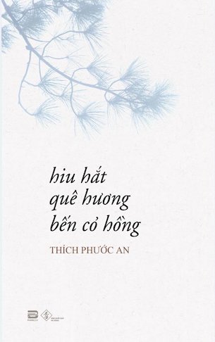 Hiu Hắt Quê Hương Bến Cỏ Hồng - Thích Phước An