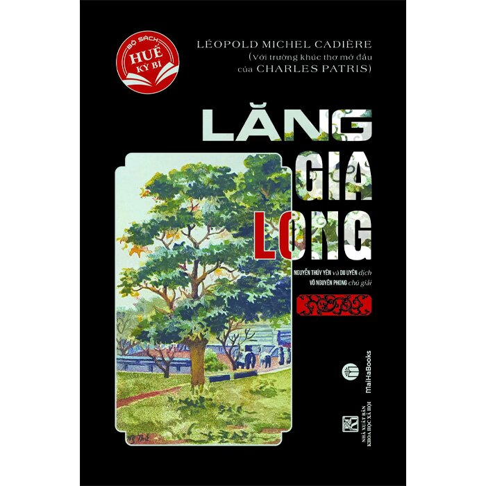 Combo (2 Cuốn Sách) Vua Gia Long + Lăng Gia Long (Marcel Gaultier, Léopold Cadière)
